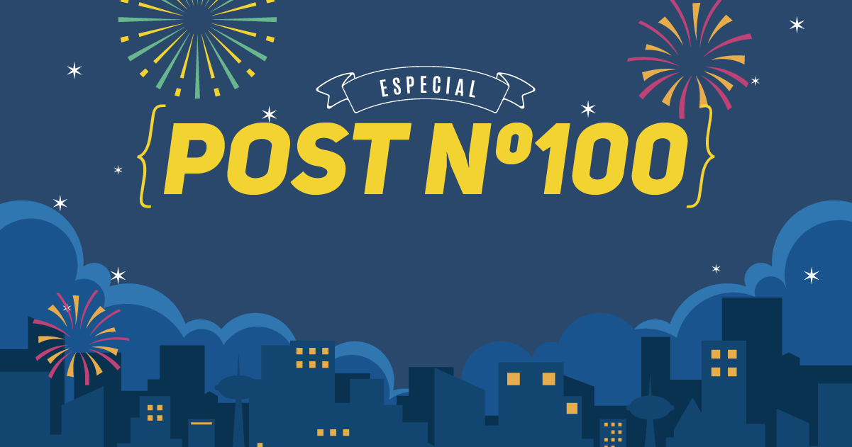 As 100 coisas que aprendemos em nossos 100 posts no blog